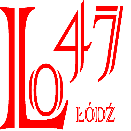 47 Liceum Ogólnokształcące w Łodzi